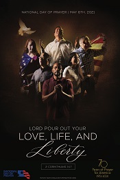 2021 National Day of Prayer - Lord pour out Your Love, Life, and Liberty